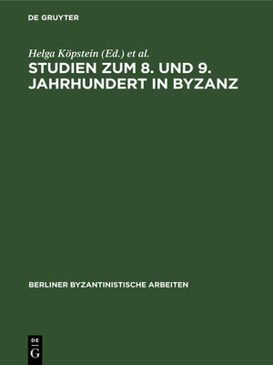 cover image of Studien zum 8. und 9. Jahrhundert in Byzanz